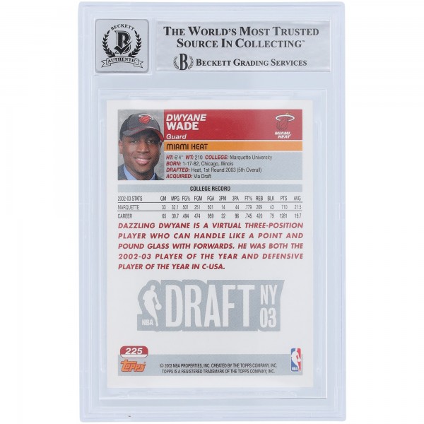 Dwyane Wade Miami Heat Autographed 2003-04 Topps Series 1 #225 Beckett Fanatics Witnessed Authenticated 10 Rookie Card with Flash Inscription