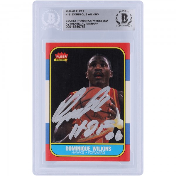 Dominique Wilkins Atlanta Hawks Autographed 1986-87 Fleer Silver Ink #121 Beckett Fanatics Witnessed Authenticated Card with HOF 2006 Inscription