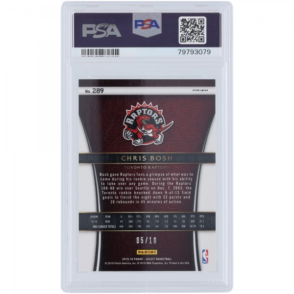 Chris Bosh Toronto Raptors 2015-16 Panini Select Gold Prizm #289 #5/10 PSA Authenticated 10 Card