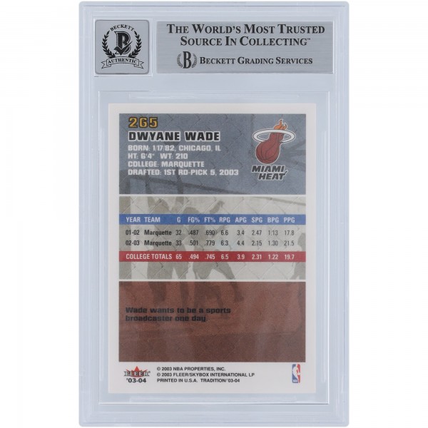 Dwyane Wade Miami Heat Autographed 2003-04 Fleer Tradition #265 Beckett Fanatics Witnessed Authenticated 9/10 Rookie Card