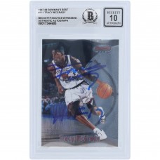 Tracy McGrady Toronto Raptors Autographed 1997-98 Bowmans Best #111 Beckett Fanatics Witnessed Authenticated 10 Rookie Card with HOF 17 Inscription