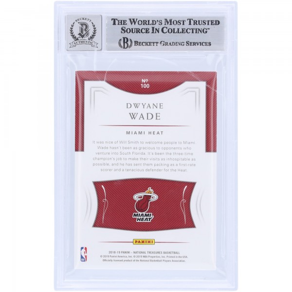 Dwyane Wade Miami Heat Autographed 2018-19 Panini National Treasures #100 #/99 Beckett Fanatics Witnessed Authenticated 10 Card