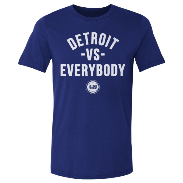 500 Level Blue Detroit Pistons vs. Everybody T-Shirt
