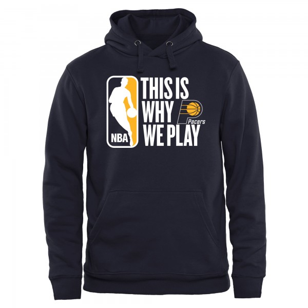 Толстовка с капюшоном Indiana Pacers This Is Why We Play - Navy - фирменная одежда NBA