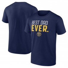 Denver Nuggets Best Dad Ever Logo T-Shirt - Navy